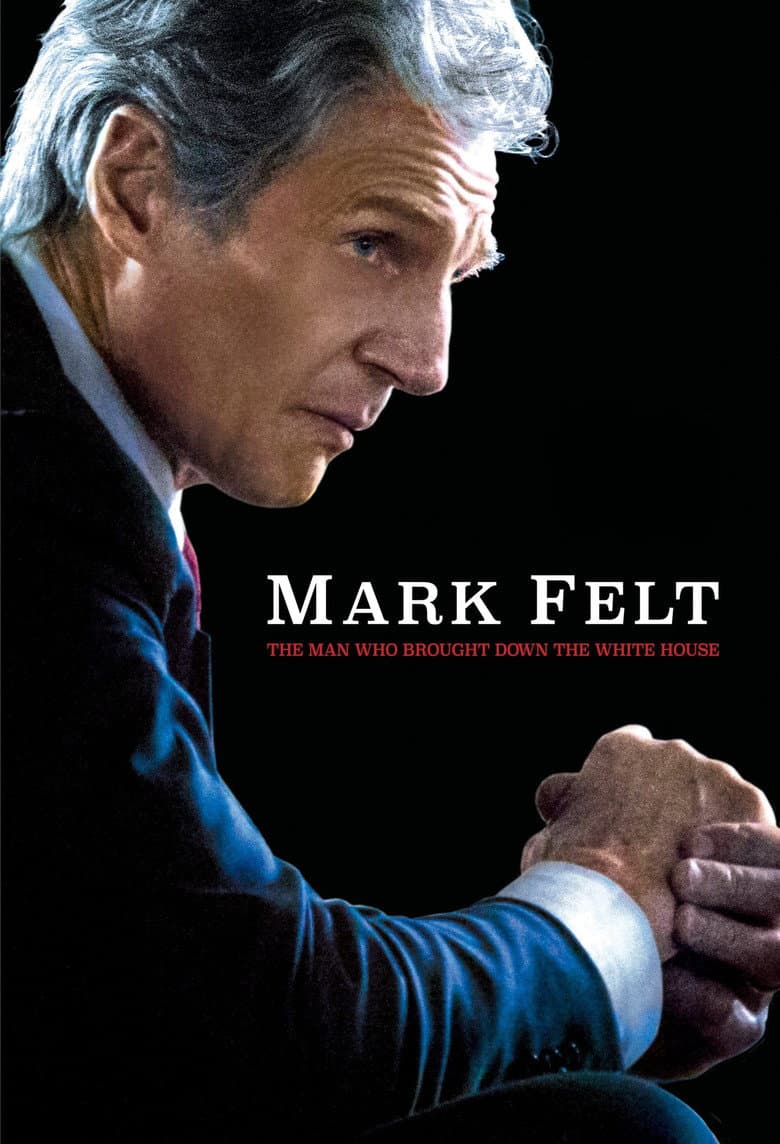 Mark Felt: The Man Who Brought Down the White House (2017) movie - woke score, DEI themes, and editorial review on Woke or Not