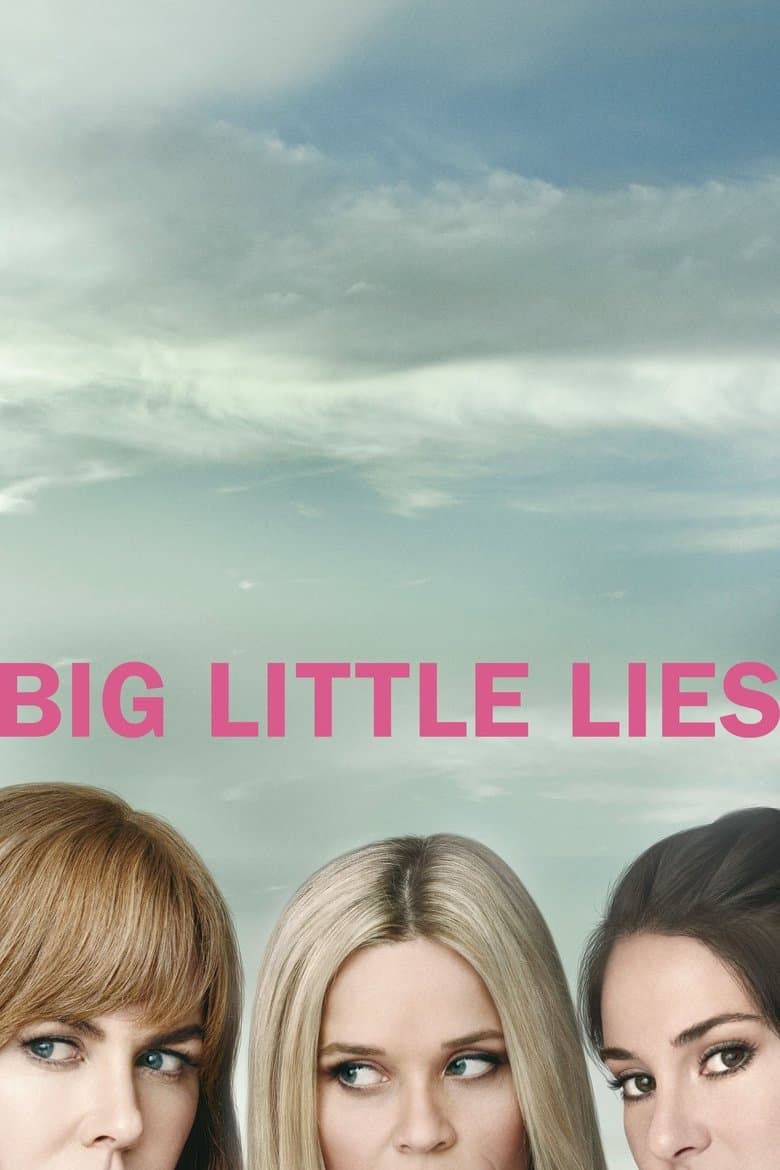 Big Little Lies (2017) tv show - woke score, DEI themes, and editorial review on Woke or Not