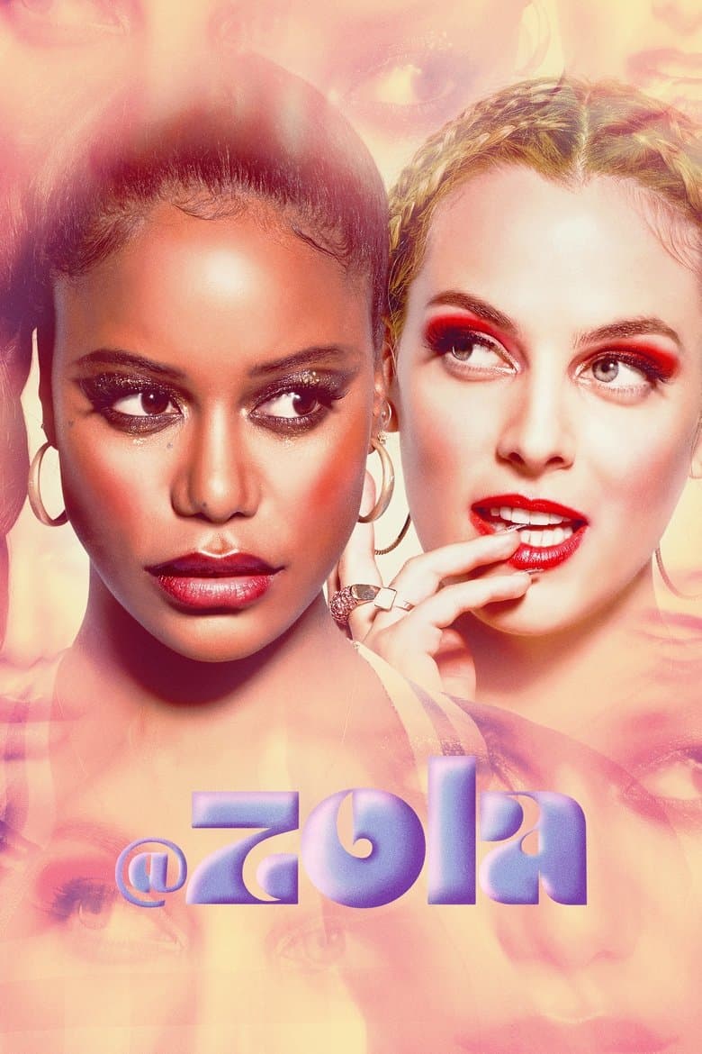 Zola (2021) movie - woke score, DEI themes, and editorial review on Woke or Not