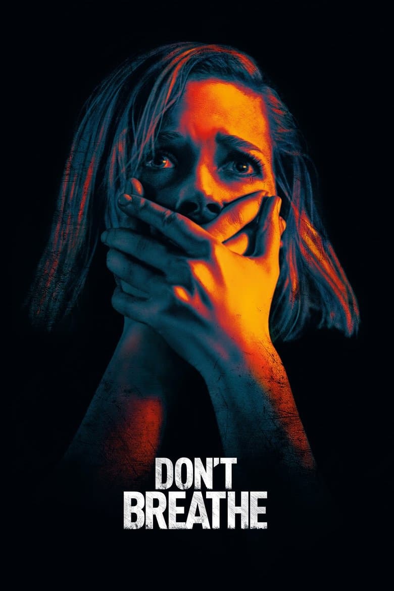 Don't Breathe (2016) movie - woke score, DEI themes, and editorial review on Woke or Not