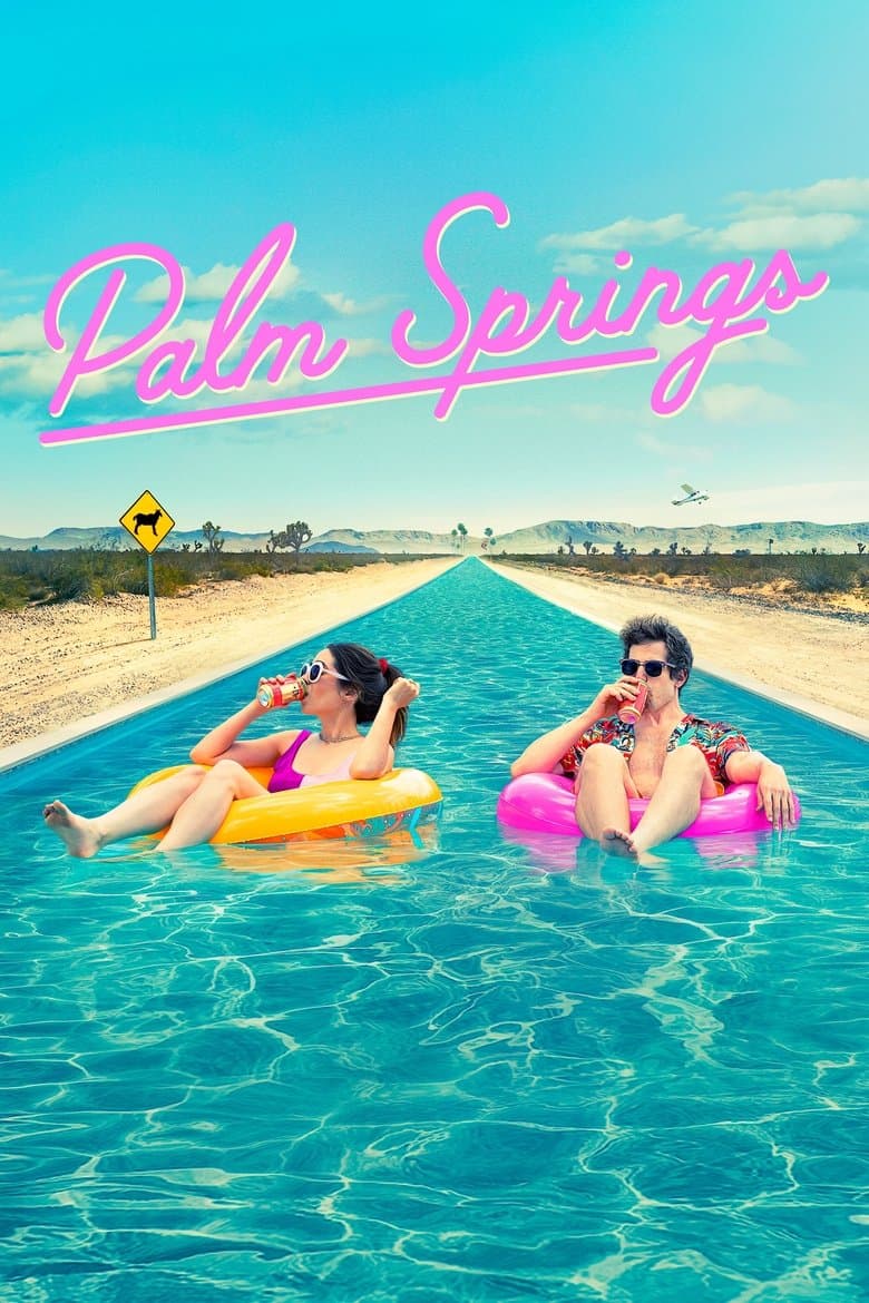 Palm Springs (2020) movie - woke score, DEI themes, and editorial review on Woke or Not