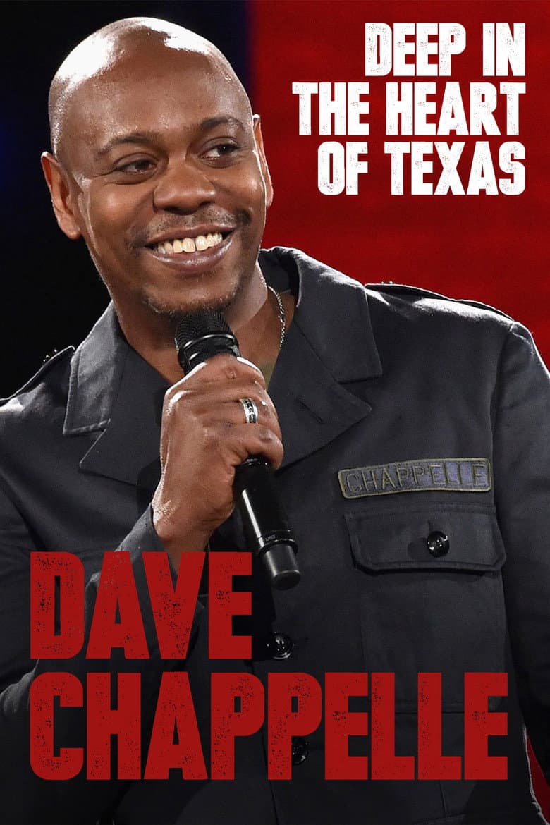Dave Chappelle: Deep in the Heart of Texas (2017) movie - woke score, DEI themes, and editorial review on Woke or Not