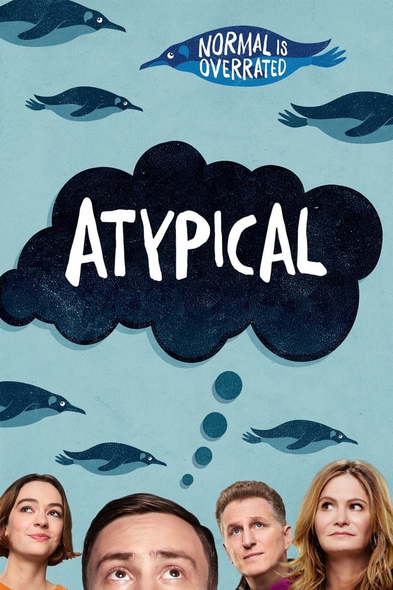 Atypical (2017) tv show - woke score, DEI themes, and editorial review on Woke or Not