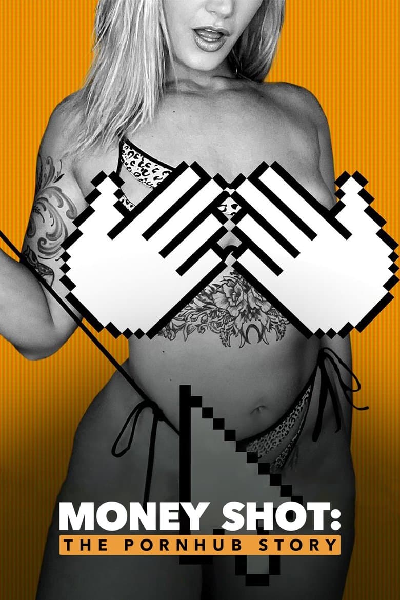 Money Shot: The Pornhub Story (2023) movie - woke score, DEI themes, and editorial review on Woke or Not