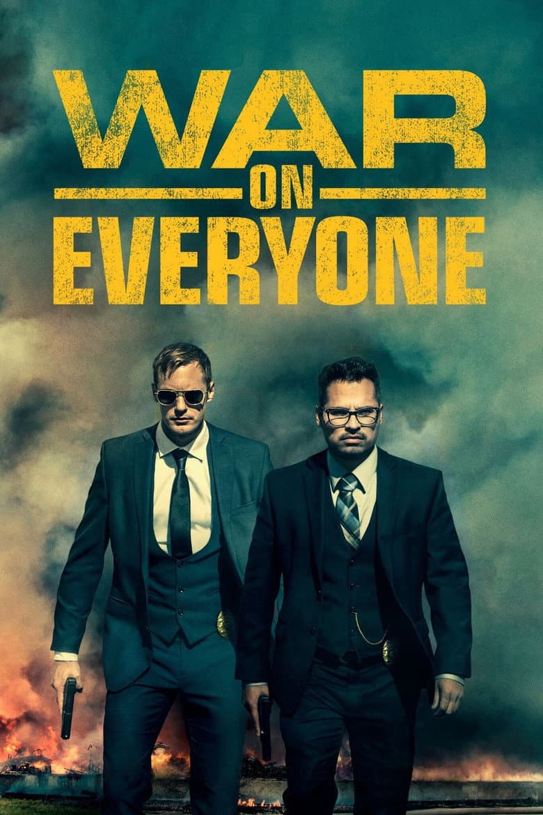 War on Everyone (2016) movie - woke score, DEI themes, and editorial review on Woke or Not