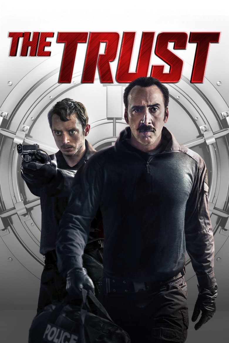 The Trust (2016) movie - woke score, DEI themes, and editorial review on Woke or Not