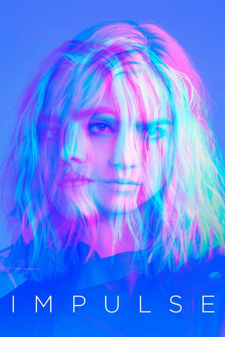 Impulse (2018) tv show - woke score, DEI themes, and editorial review on Woke or Not
