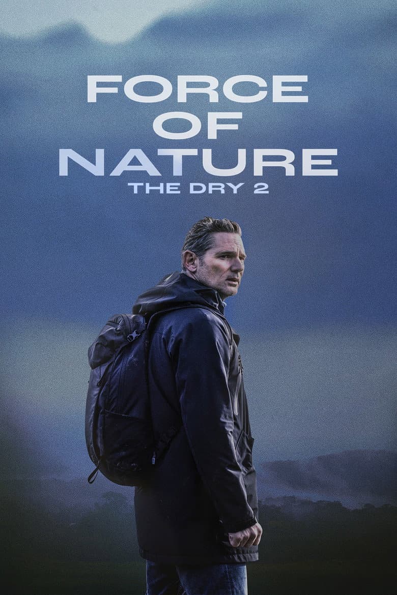 Force of Nature: The Dry 2 (2024) movie - woke score, DEI themes, and editorial review on Woke or Not