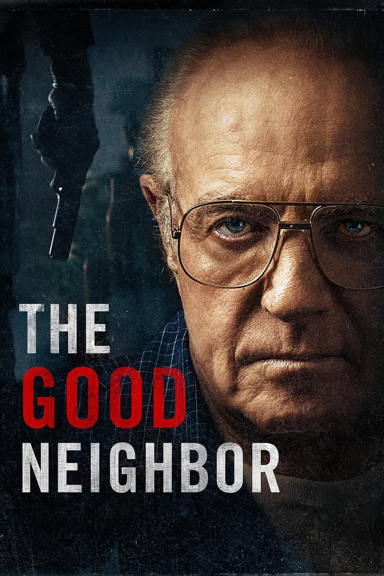 The Good Neighbor (2016) movie - woke score, DEI themes, and editorial review on Woke or Not