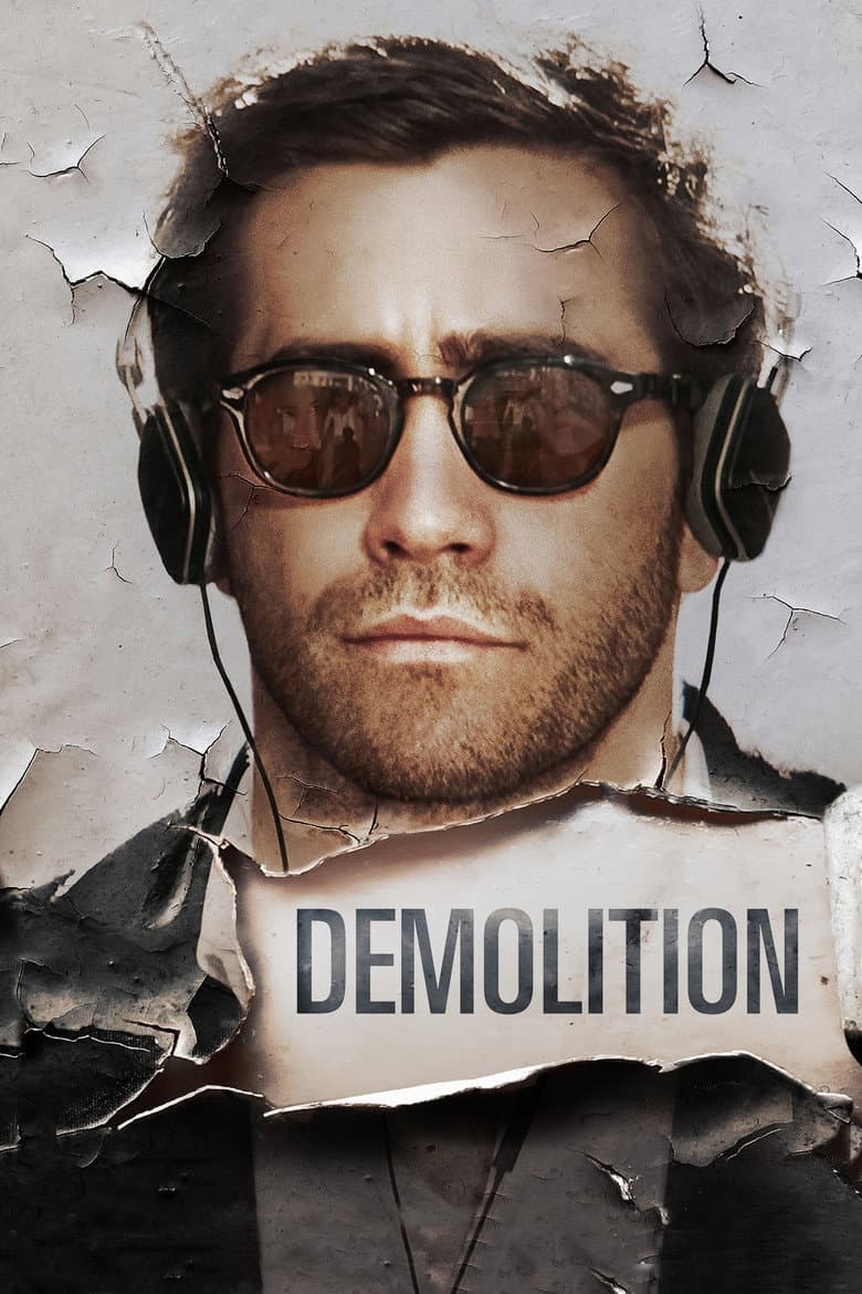 Demolition (2016) movie - woke score, DEI themes, and editorial review on Woke or Not