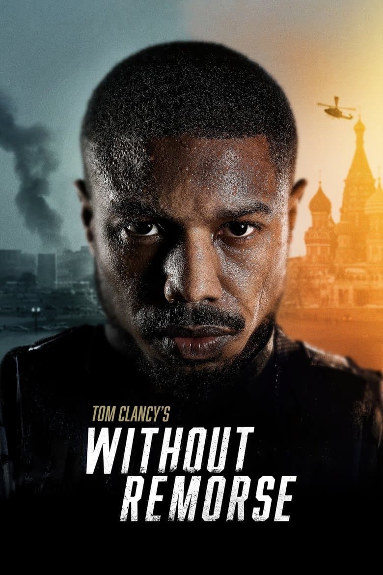 Tom Clancy's Without Remorse (2021) movie - woke score, DEI themes, and editorial review on Woke or Not