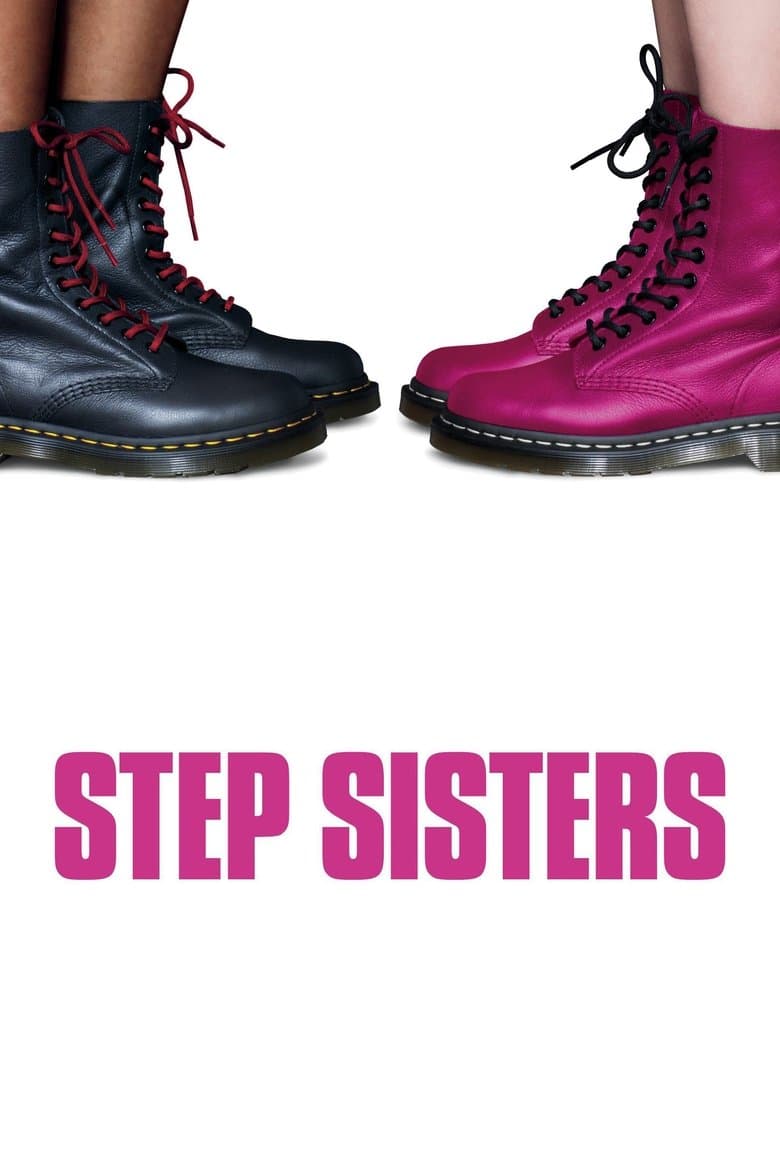 Step Sisters (2018) movie - woke score, DEI themes, and editorial review on Woke or Not