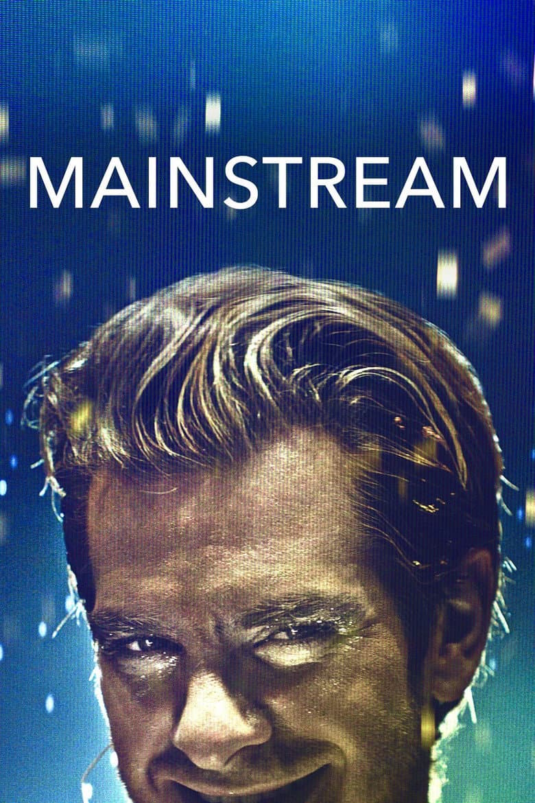 Mainstream (2021) movie - woke score, DEI themes, and editorial review on Woke or Not