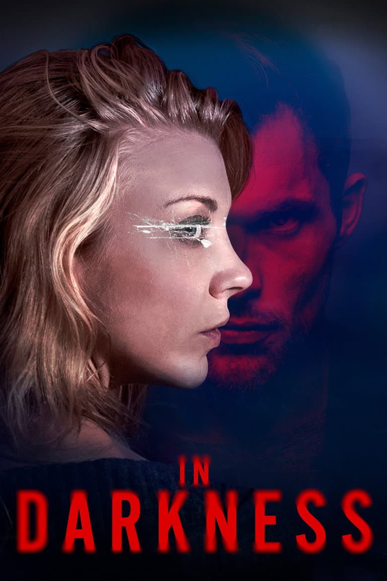 In Darkness (2018) movie - woke score, DEI themes, and editorial review on Woke or Not