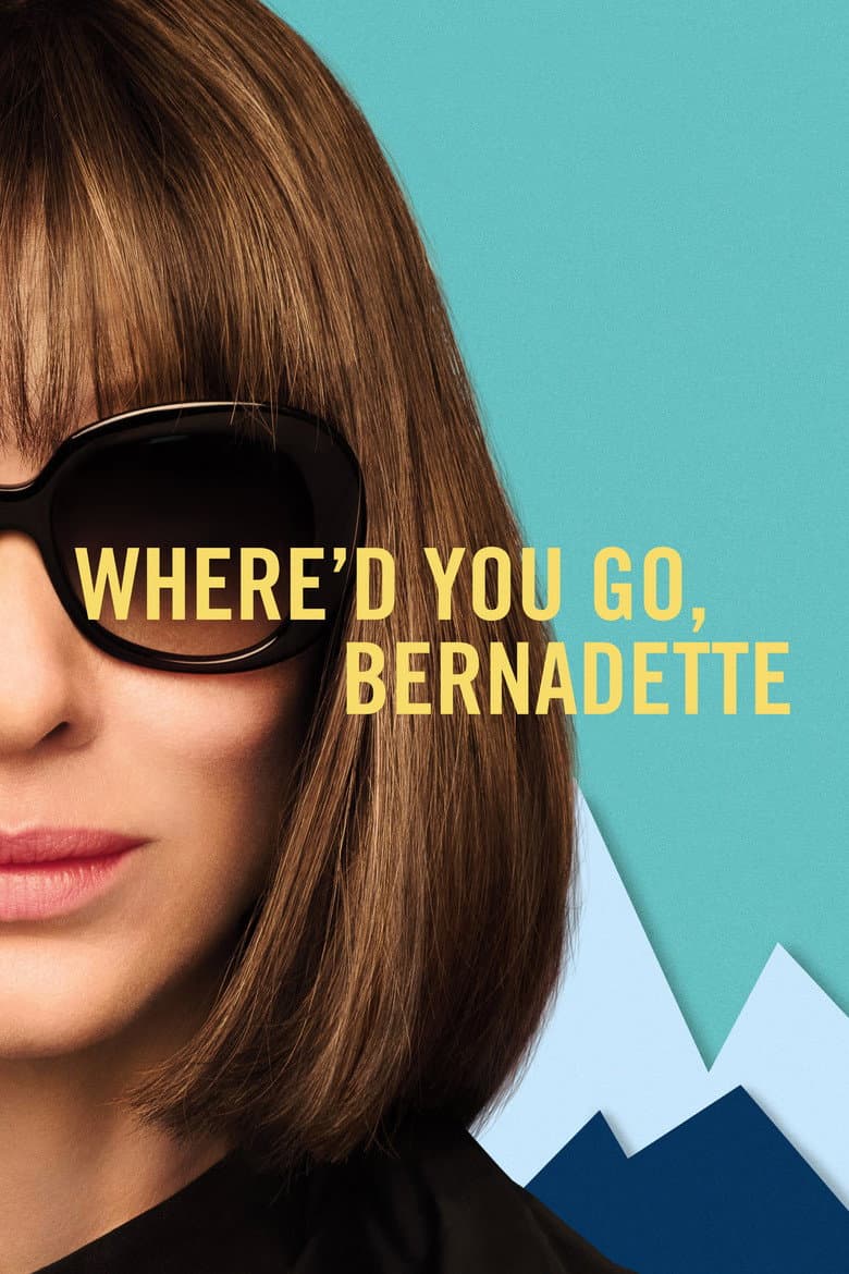 Where'd You Go, Bernadette (2019) movie - woke score, DEI themes, and editorial review on Woke or Not