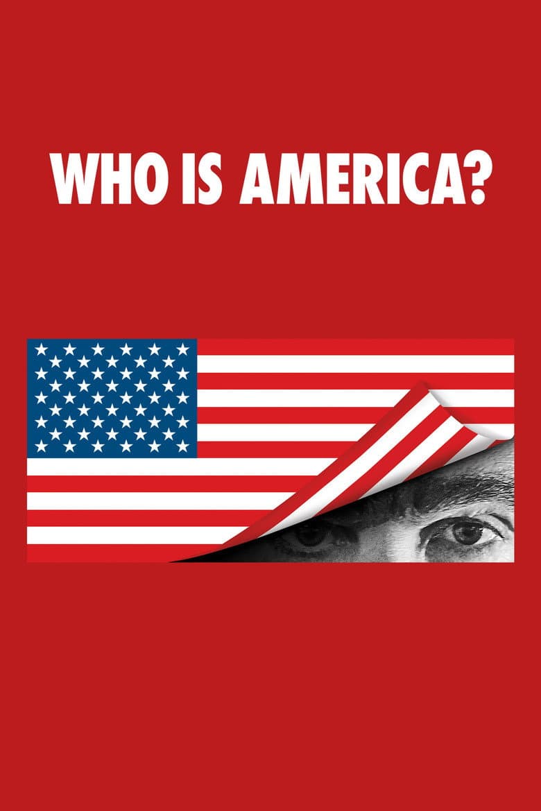 Who Is America? (2018) tv show - woke score, DEI themes, and editorial review on Woke or Not