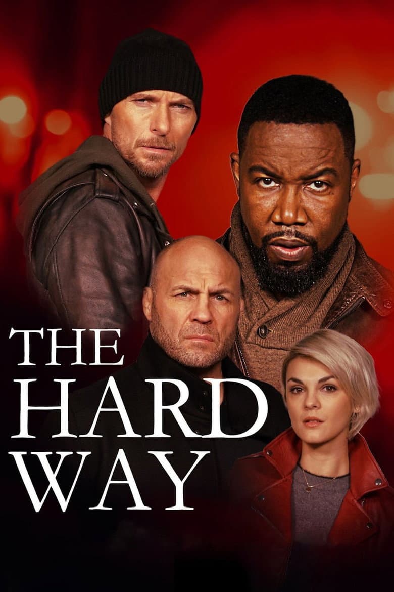The Hard Way (2019) movie - woke score, DEI themes, and editorial review on Woke or Not