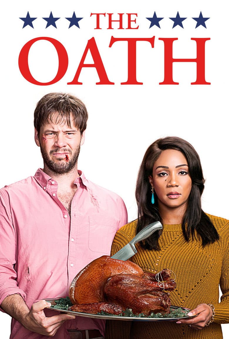 The Oath (2018) movie - woke score, DEI themes, and editorial review on Woke or Not