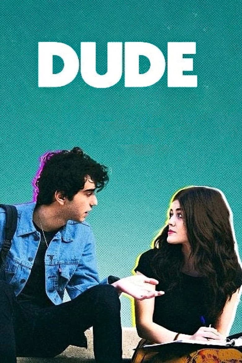 Dude (2018) movie - woke score, DEI themes, and editorial review on Woke or Not