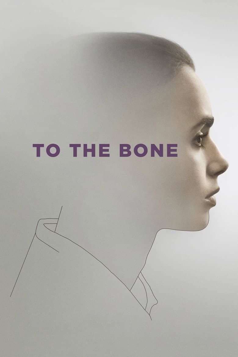To the Bone (2017) movie - woke score, DEI themes, and editorial review on Woke or Not