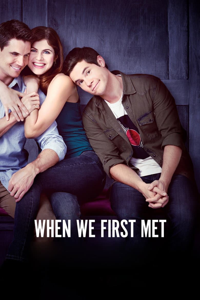 When We First Met (2018) movie - woke score, DEI themes, and editorial review on Woke or Not