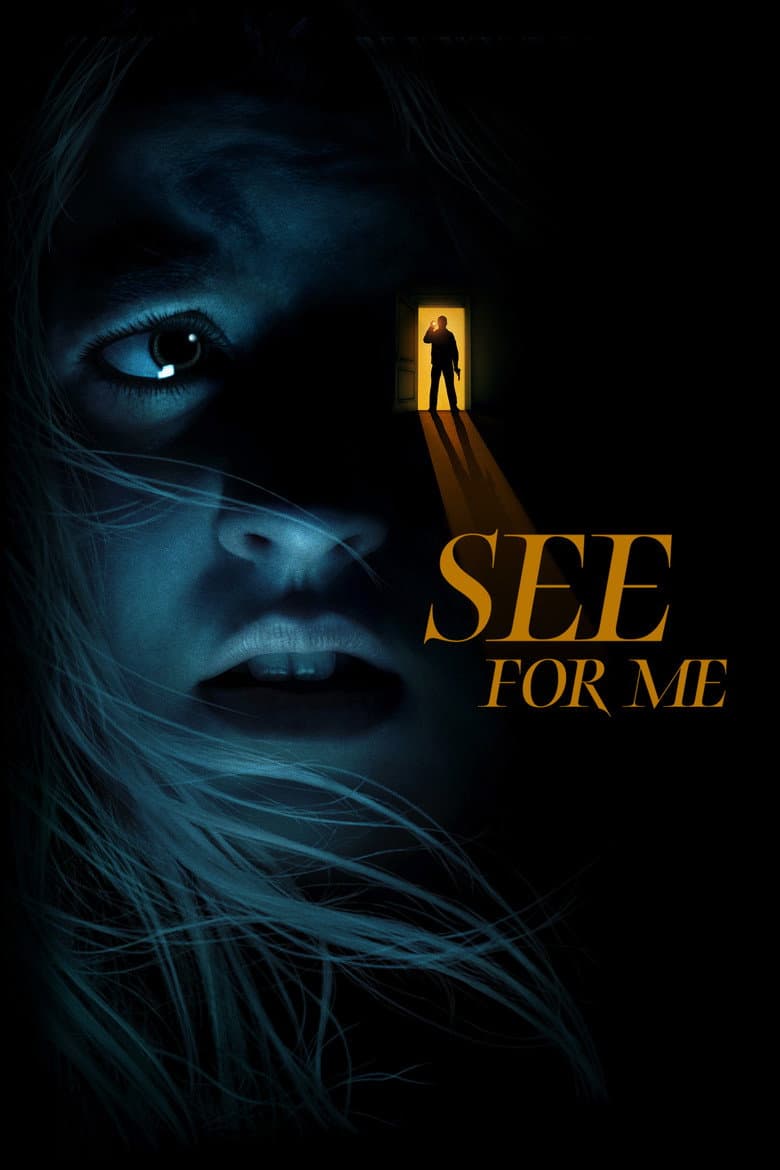 See for Me (2022) movie - woke score, DEI themes, and editorial review on Woke or Not