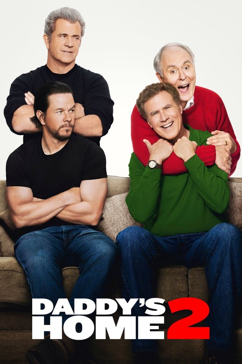 Daddy's Home 2 (2017) movie - woke score, DEI themes, and editorial review on Woke or Not
