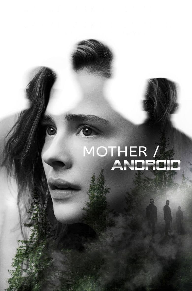 Mother/Android (2021) movie - woke score, DEI themes, and editorial review on Woke or Not