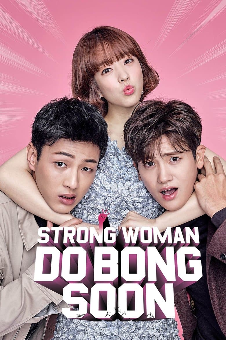 Strong Girl Bong-soon (2017) tv show - woke score, DEI themes, and editorial review on Woke or Not