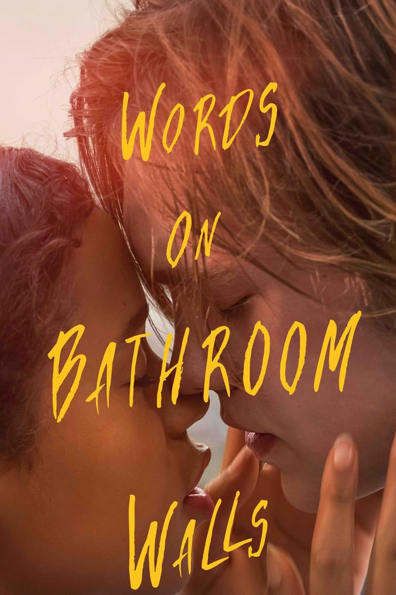 Words on Bathroom Walls (2020) movie - woke score, DEI themes, and editorial review on Woke or Not