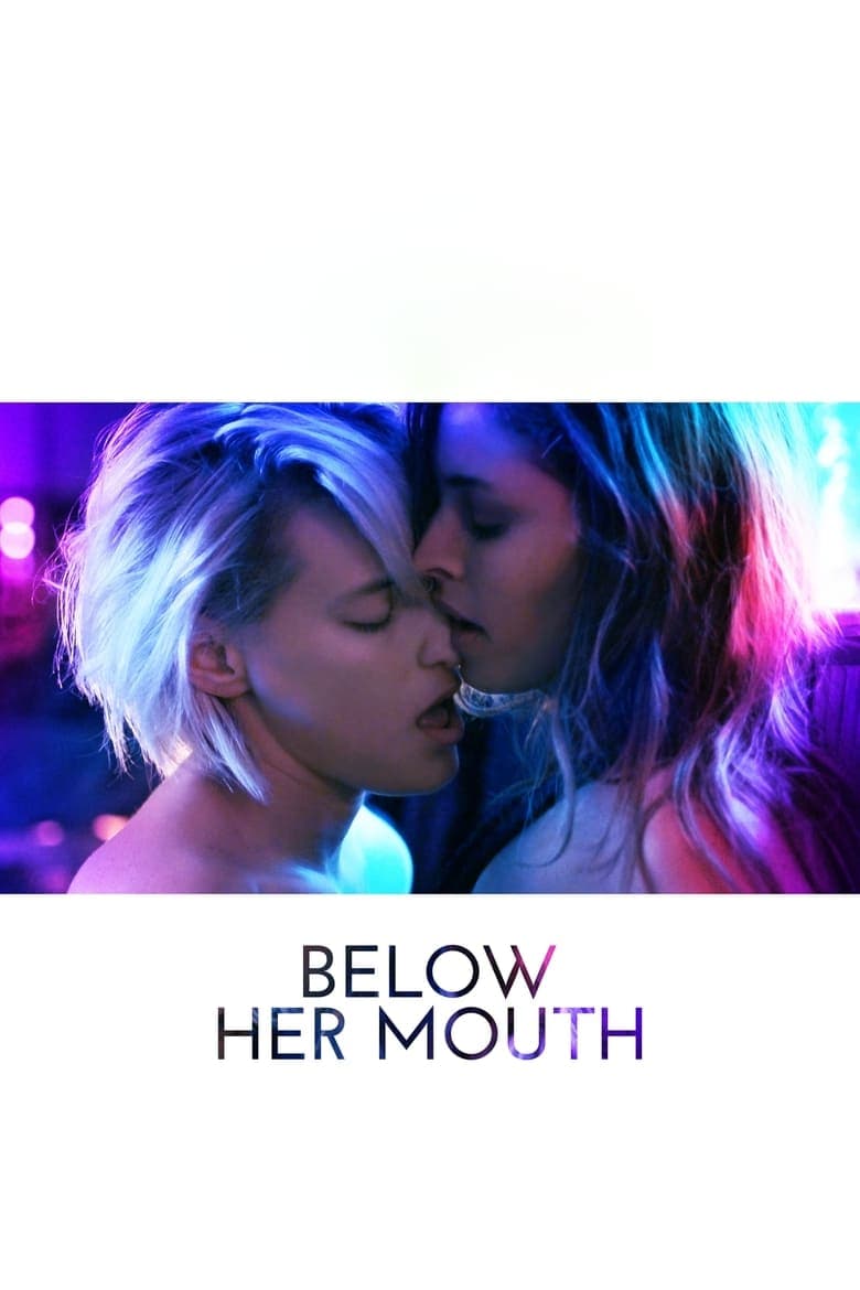 Below Her Mouth (2017) movie - woke score, DEI themes, and editorial review on Woke or Not