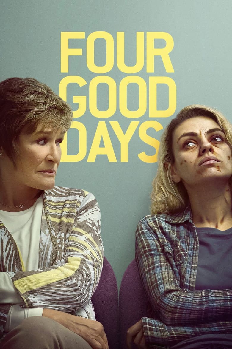 Four Good Days (2021) movie - woke score, DEI themes, and editorial review on Woke or Not