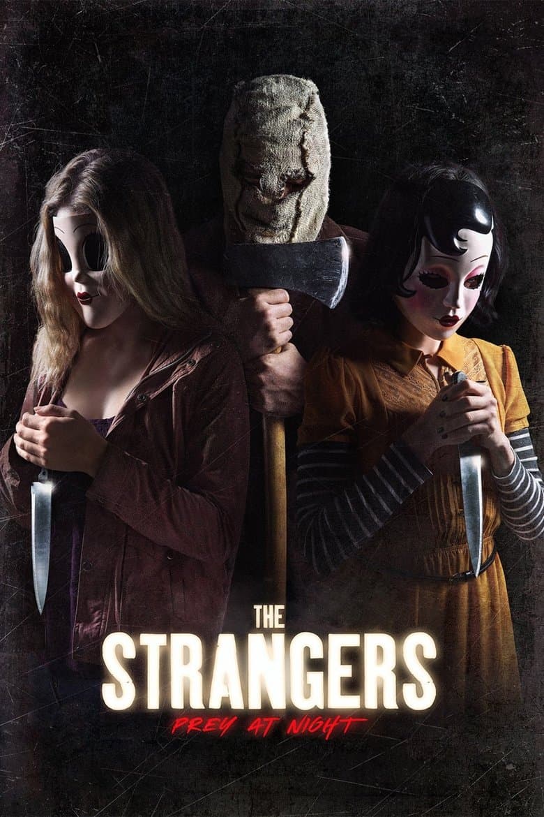 The Strangers: Prey at Night (2018) movie - woke score, DEI themes, and editorial review on Woke or Not