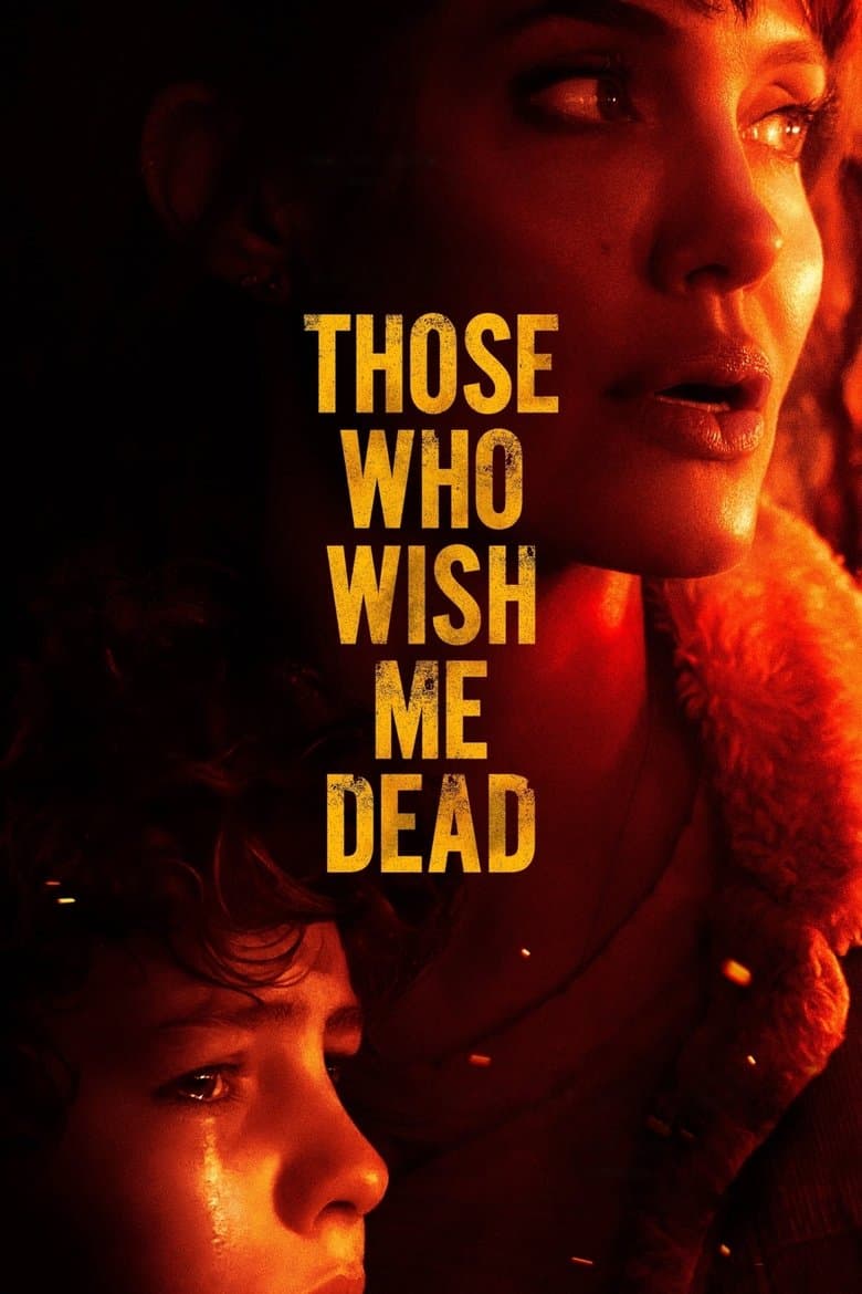 Those Who Wish Me Dead (2021) movie - woke score, DEI themes, and editorial review on Woke or Not