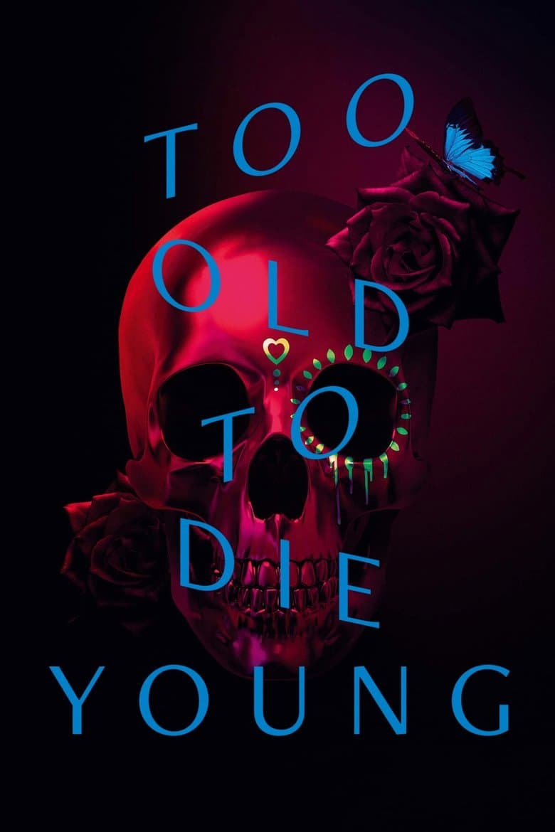 Too Old to Die Young (2019) tv show - woke score, DEI themes, and editorial review on Woke or Not
