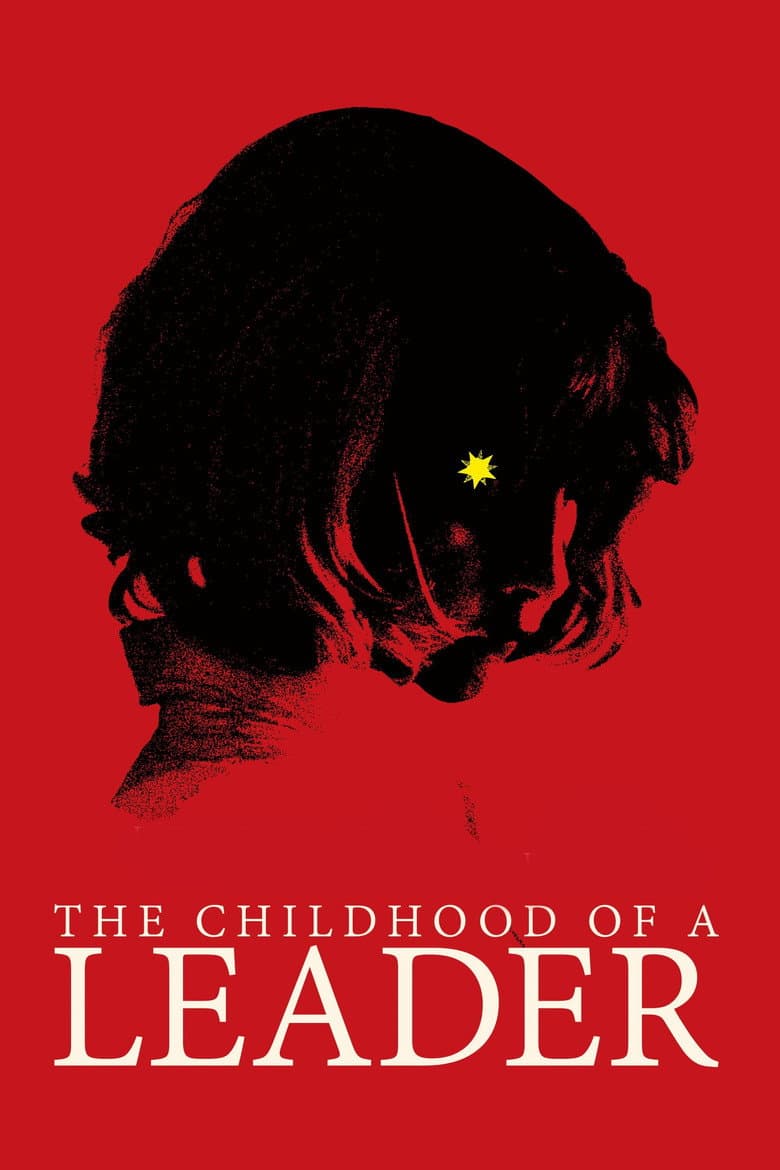 The Childhood of a Leader (2016) movie - woke score, DEI themes, and editorial review on Woke or Not