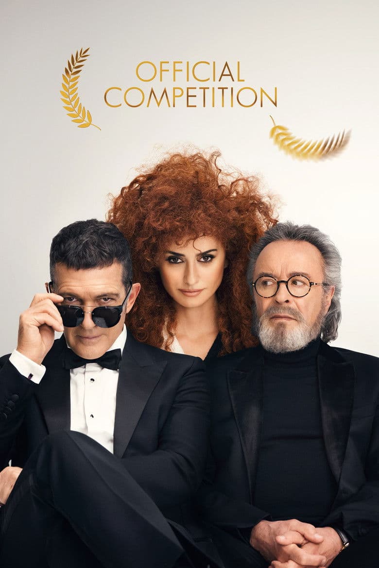 Official Competition (2021) movie - woke score, DEI themes, and editorial review on Woke or Not