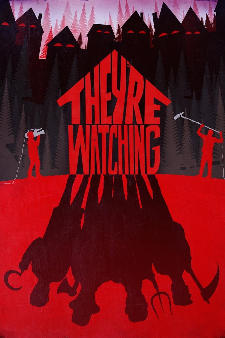 They're Watching (2016) movie - woke score, DEI themes, and editorial review on Woke or Not