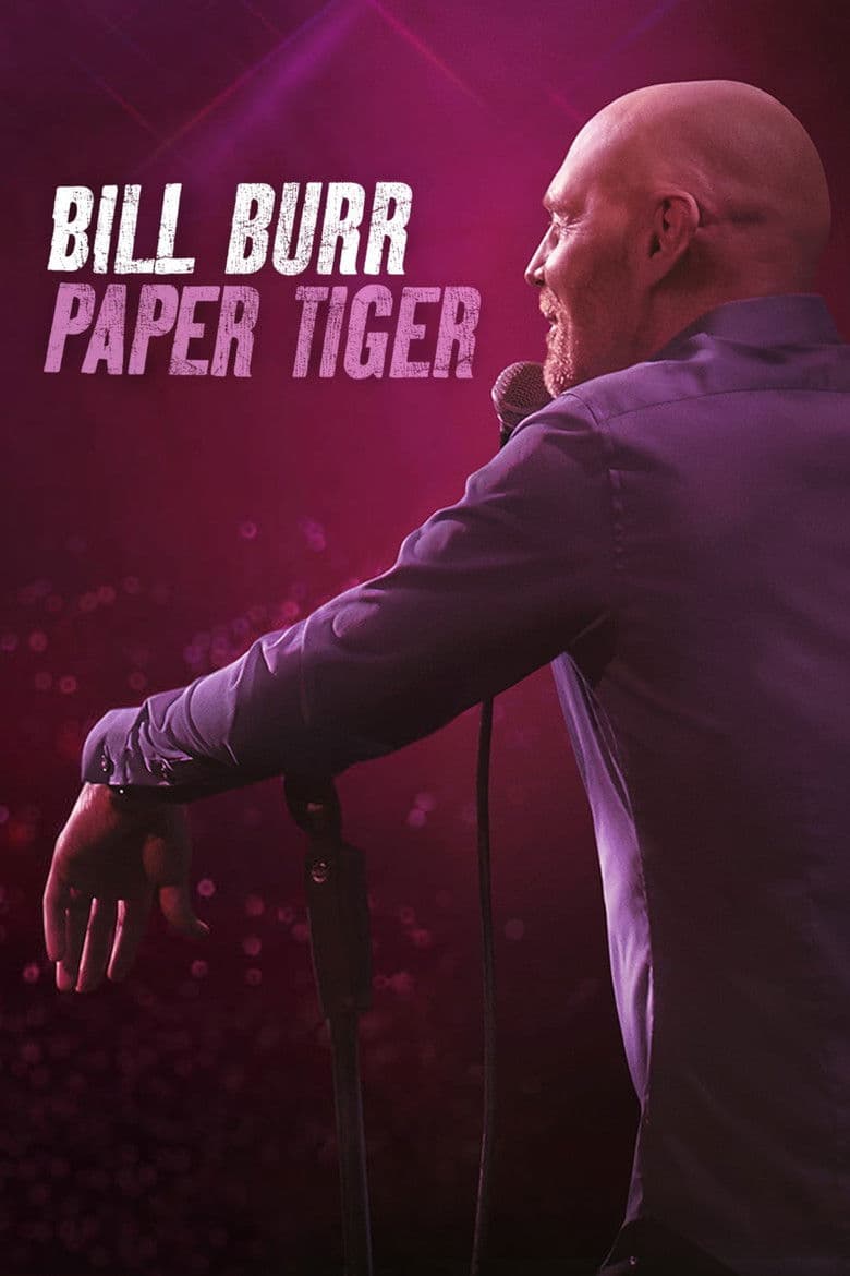 Bill Burr: Paper Tiger (2019) movie - woke score, DEI themes, and editorial review on Woke or Not